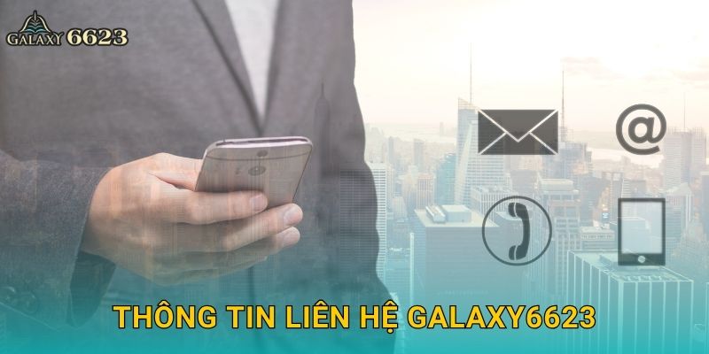 Thông tin liên hệ Galaxy6623
